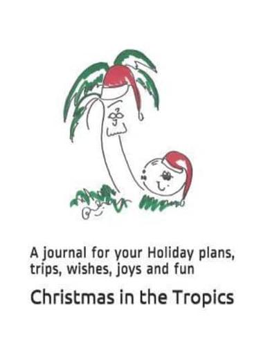 Christmas in the Tropics