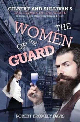 The Women of the Guard
