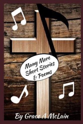 Many More Short Stories & Poems