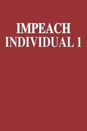 Impeach Individual 1