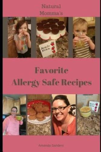 Natural Momma's Favorite Allergy Safe Recipes