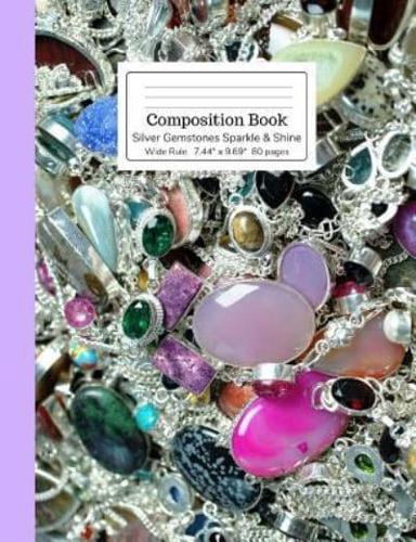 Composition Book Silver Gemstones Sparkle & Shine Wide Rule