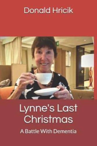 Lynne's Last Christmas