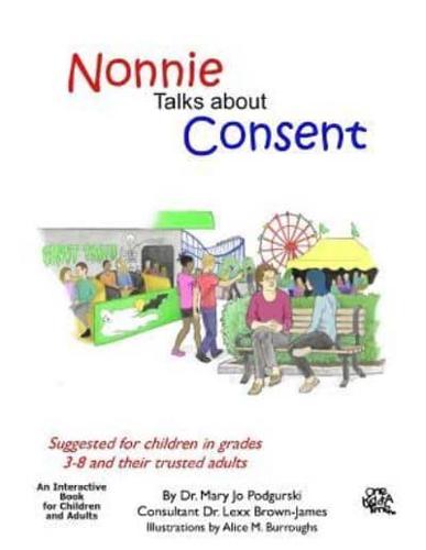 Nonnie Talks About Consent