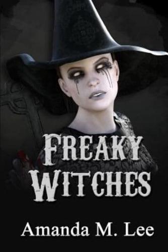 Freaky Witches