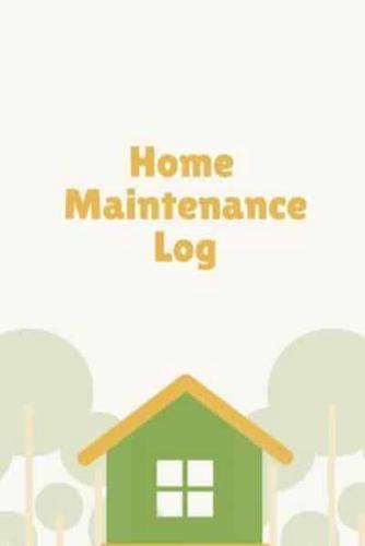 Home Maintenance Log