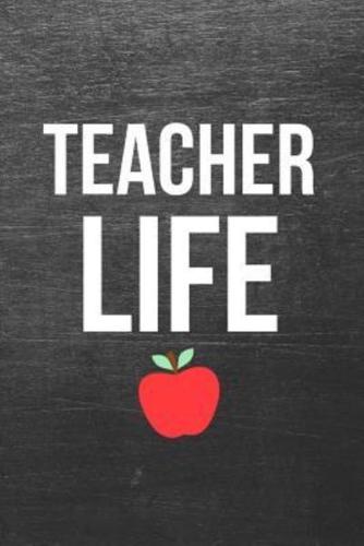TEACHER LIFE
