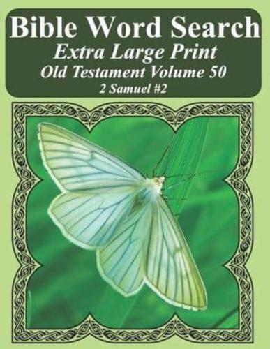 Bible Word Search Extra Large Print Old Testament Volume 50