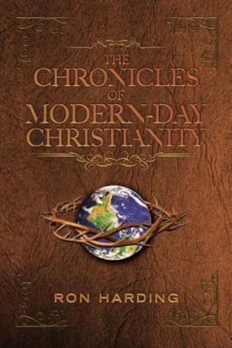 The Chronicles of Modern-Day Christianity