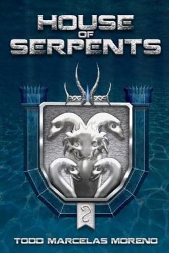 House of Serpents