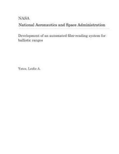 Development of an Automated Film-Reading System for Ballistic Ranges