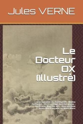 Le Docteur Ox (Illustré)