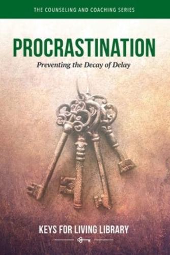 Keys for Living: Procrastination
