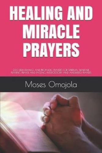 Healing and Miracle Prayers