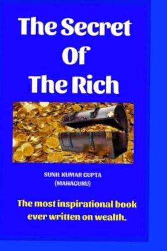 The Secret of the Rich