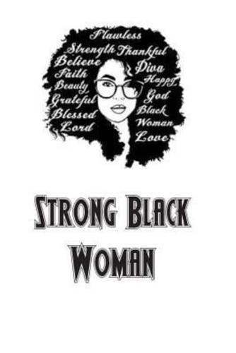 Strong Black Woman