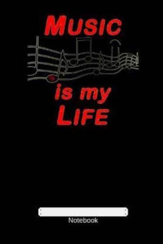 Music Is My Life