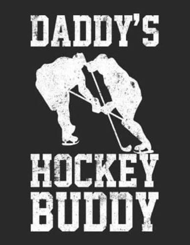 Daddy's Hockey Buddy