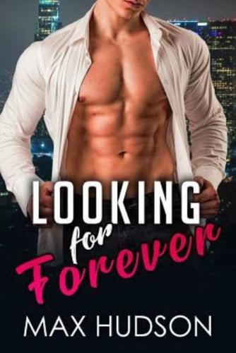 LOOKING FOR FOREVER