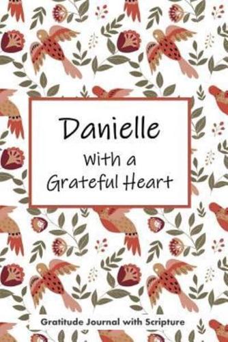 Danielle With a Grateful Heart