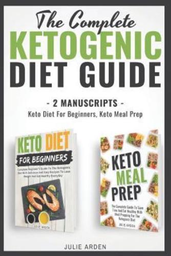 The Complete Ketogenic Diet Guide