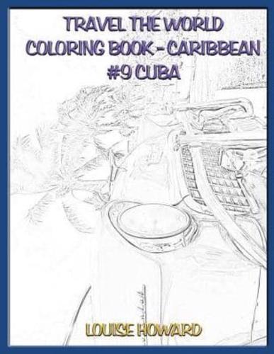 Travel the World Coloring Book - Caribbean #9 Cuba