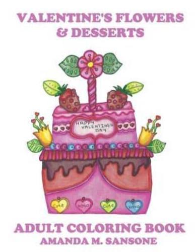 Valentine's Flowers & Desserts