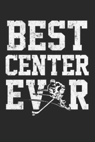 Best Center Ever