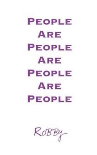 People Are People Are People Are People