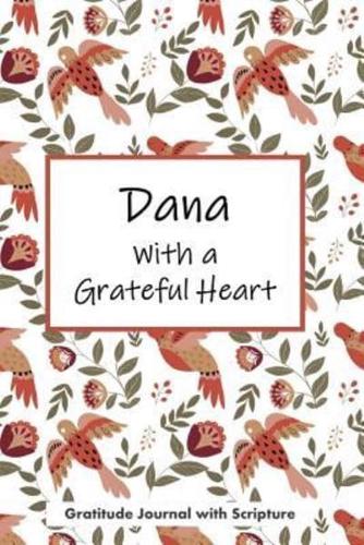 Dana With a Grateful Heart