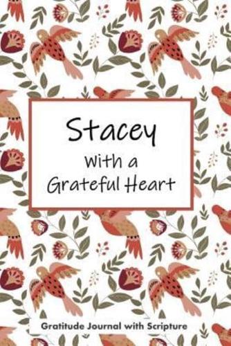 Stacey With a Grateful Heart