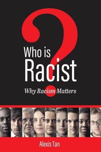 Who Is Racist?