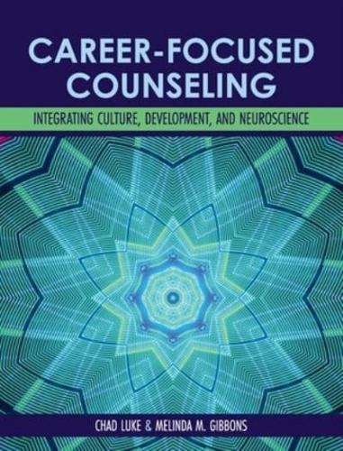 Career-Focused Counseling