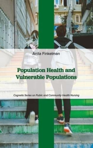 Population Health and Vulnerable Populations