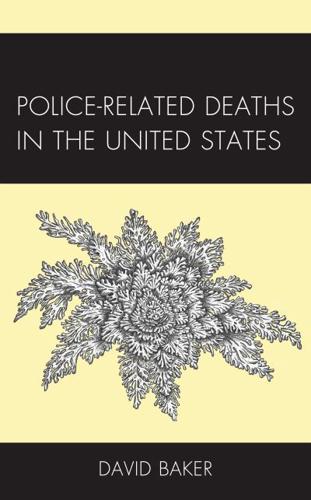 Police-Related Deaths in the United States