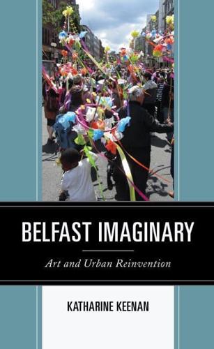 Belfast Imaginary