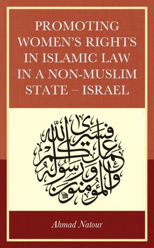 Promoting Women's Rights in Islamic Law in a Non-Muslim State