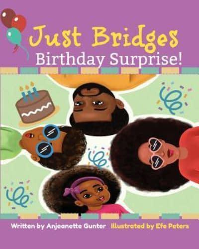 Just Bridges' Birthday Surprise!