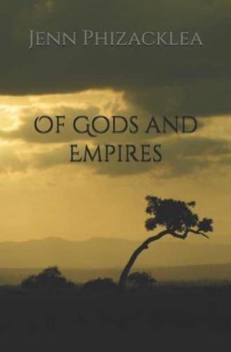 Of Gods and Empires