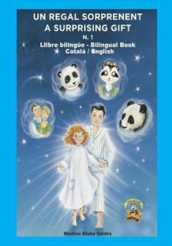 1 Bilingue. Un Regal Sorprenent: Llibre bilingue Catala/Angles