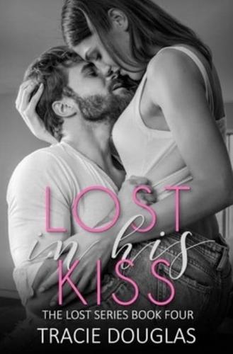 Lost in His Kiss: NYE Kisses