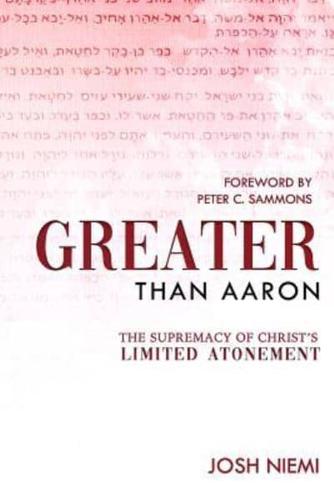 Greater Than Aaron