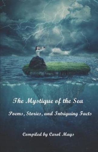 MYSTIQUE OF THE SEA