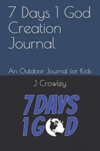 7 Days 1 God Creation Journal