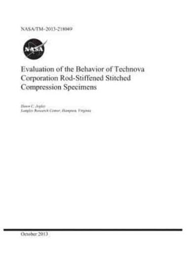 Evaluation of the Behavior of Technova Corporation Rod-Stiffened Stitched Compression Specimens