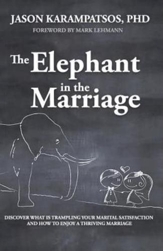 The Elephant in the Marriage
