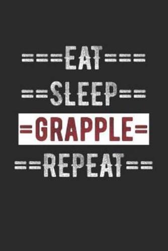 Wrestler Journal - Eat Sleep Grapple Repeat