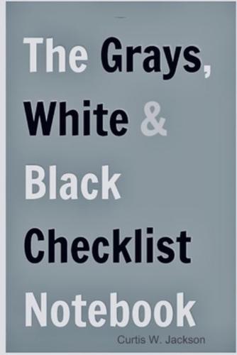 The Grays, White and Black Checklist Notebook Flex-Bound Edition