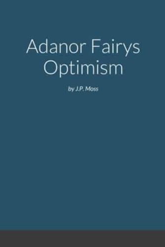 Adanor fairys optimism