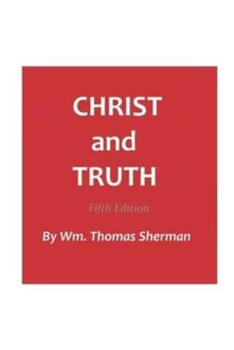 Christ and Truth, 5th Edition